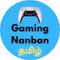 Gaming Nanban - தமிழ்