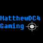 MatthewDC4 Gaming