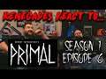 Renegades React to... PRIMAL - Season 1, Episode 6