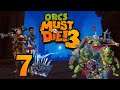 Orcs Must Die! 3 #7 (Old Friends - Level 7 - Close Quarters)