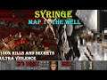 Doom 2 Syringe : The Well ( Ultra Violence 100% )