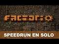 FACTORIO SpeedRun en solo - 04:30:31 (v0.17.79)