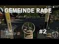GEMEINDE RADE EPISODE 2 Farming simulator 19