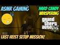 ASMR Gaming: GTA V Online | Hard Candy & Whispering - Diamond Casino Heist Pt. 7