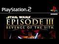 Star Wars Episode III: Revenge Of The Sith - Longplay [PS2 PS3 XBOX]