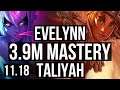 EVELYNN vs TALIYAH (JUNGLE) | 3.9M mastery, 16/2/6, Legendary, 400+ games | KR Master | v11.18