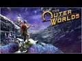 The Outer Worlds Live Stream PC Part-7