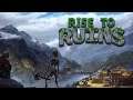 Rise to Ruins - trailer