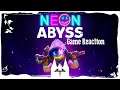 Neon Abyss 🎶 Game Reaction