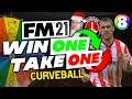 A CURVEBALL | FM21 WIN ONE, TAKE ONE! #8 | Football Manager 2021
