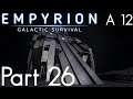 A holo dart on Promethium Overload! | Empyrion Galactic Survival | Alpha 12  | Part 26