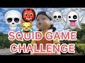 Squid game challenge