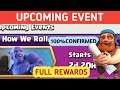 UPCOMING EVENT HOW WE ROLL FULL INFORMATION | UPCOMING EVENT FULL REWARDS | COC