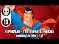 Superman - The Animated Series Blu-Ray Announced