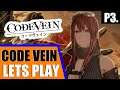 Code Vein (PS4) - Livestream VOD | Blind Playthrough/Let's Play | Cam & Commentary | P3