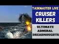 Ultimate Admiral Dreadnoughts - Taskmaster Tuesday Live!
