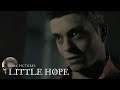 LITTLE HOPE The Dark Pictures Anthology #4