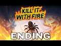 KILL IT WITH FIRE Ending Gameplay Playthrough Part 4 - CONSEQUENCES