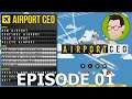 First Look - Airport CEO 01 - #airportceo