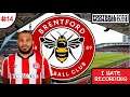 Football Manager 2021 - Brentford - #14 - I Hate Recording