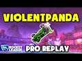 ViolentPanda Pro Ranked 3v3 POV #205 - Rocket League Replays