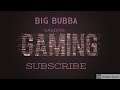 Film - big bubba bill gaming  - 2020_11_18_3_20_9*