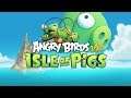 Angry Birds VR: Isle of Pigs - Gear VR - Trailer