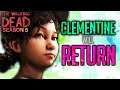 CLEMENTINE Will RETURN in The Walking Dead: Season 5!? [Telltale Games Robert Kirkman Update]