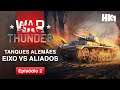 Destruindo os Aliados com Alemanha - War Thunder #2 | HomineK1 (Gameplay)
