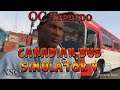 Canadian Bus Simulator V Episode 02 (OC Transpo)(Sandy Shores Run)