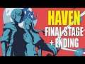 Haven - Final Stage & Ending | No Commentary Gameplay
