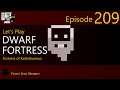 Dwarf Fortress - Kathilmomuz - Episode 209 (Live Stream)