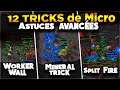 LA MICRO (Avancée) sur StarCraft 2 - 12 TRICKS Pour S'AMÉLIORER (Mineral Trick, Focus...) ! #3 [FR]