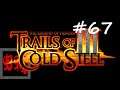 Let's Play The Legend of Heroes: Trails of Cold Steel III - Part 67