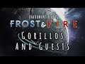 RimWorld Frost and Fire - Gorillos and Guests // EP32