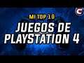 Mi Top 10 | Juegos de PS4