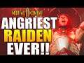 Mortal Kombat 11 Gameplay - ANGRIEST RAIDEN PLAYER EVER