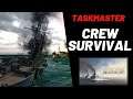Ultimate Admiral: Dreadnoughts - [Taskmaster] Crew Survival