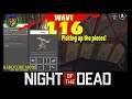 Night of the Dead: Picking up the Pieces (Wave 116)