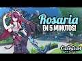 ROSARIA EN 5 MINUTOS! ⛪❄️ | Genshin Impact - Guía Rosaria