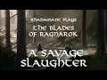 RimWorld The Blades of Ragnarok - A Savage Slaughter // EP107