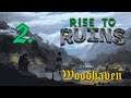 Building Initial Defenses - Woodhaven - Let's Play Rise to Ruins Nightmare Part 2
