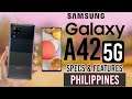 Samsung Galaxy A42 5G - Official, Price Philippines & Specs | Nag Improve na ah! | AF Tech Review