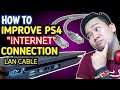 HOW TO IMPROVE PS4 INTERNET CONNECTION | TUTORIALS | TAGALOG