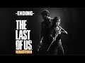 The Last of Us Remastered - ENDING-no commentary