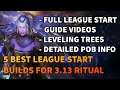 TOP 5 BEST LEAGUE START BUILDS - Full League Start Guides - Path of Exile 3.13 Ritual League