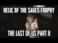 The Last Of Us Part II — Relic Of The Sages Trophy (PS4 Pro)