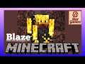 Blaze in Minecraft | For Basic Learners