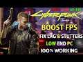 Cyberpunk 2077  Low End PC | Lag & Stutter Fix 60+FPS No GPU Users | Ultimate FPS Boost Guide 2021