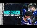 Mic Check MSC 2021 VS Blacklist International | EVOS Legends